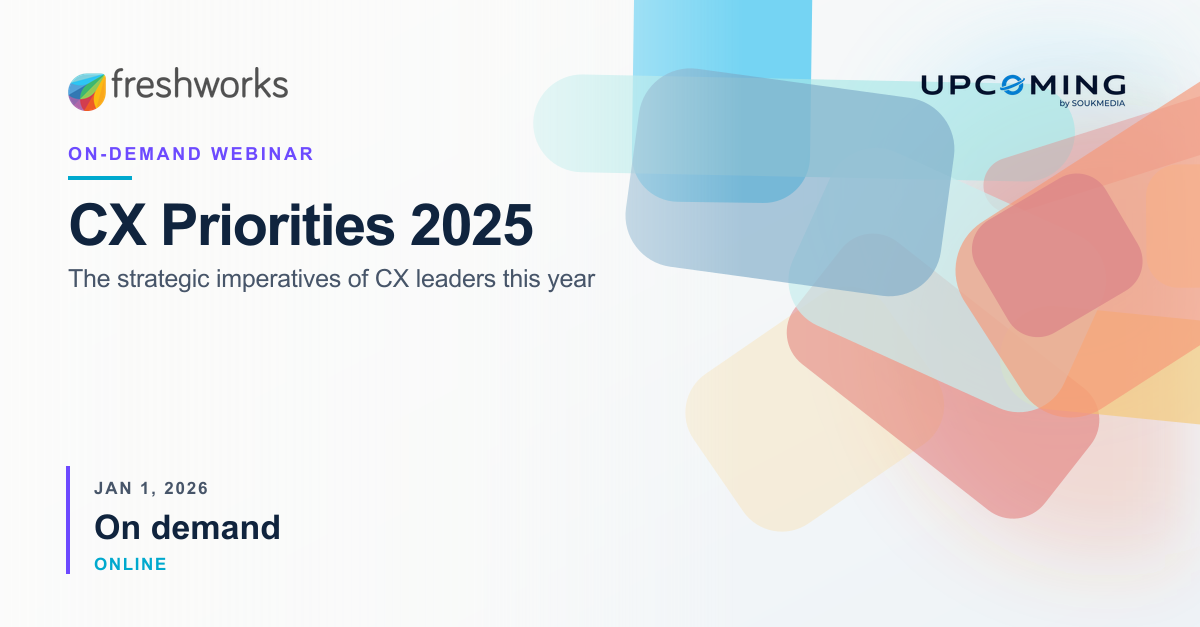 CX Priorities 2025: The strategic imperatives of CX leaders this year — Freshworks event banner