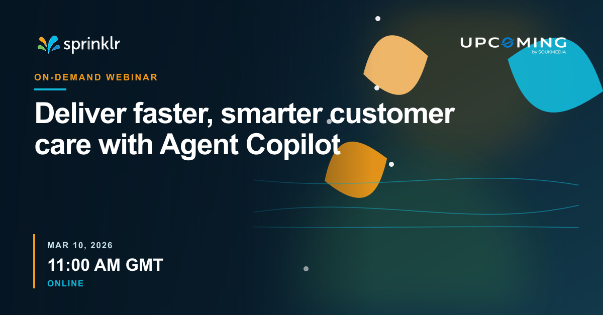 Deliver faster, smarter customer care with Agent Copilot — Sprinklr event banner