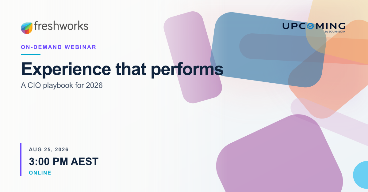 Experience that performs: A CIO playbook for 2026 — Freshworks event banner