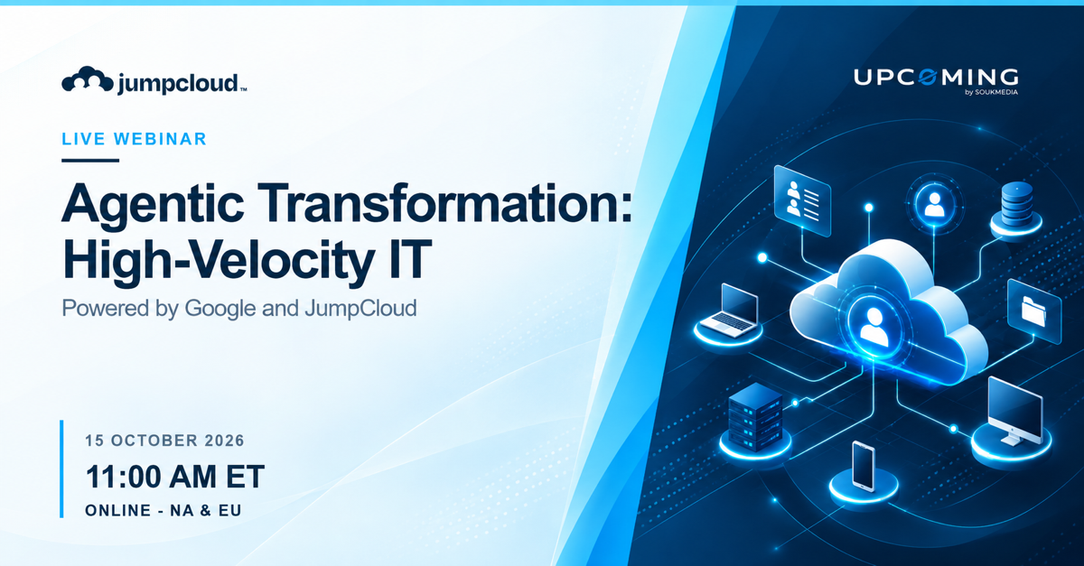 Agentic Transformation: High-Velocity IT, Powered by Google and JumpCloud event banner