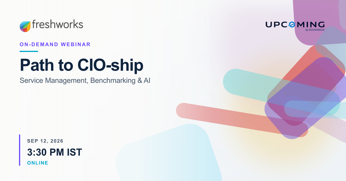 Path to CIO-ship: Service Management, Benchmarking & AI — Freshworks event banner