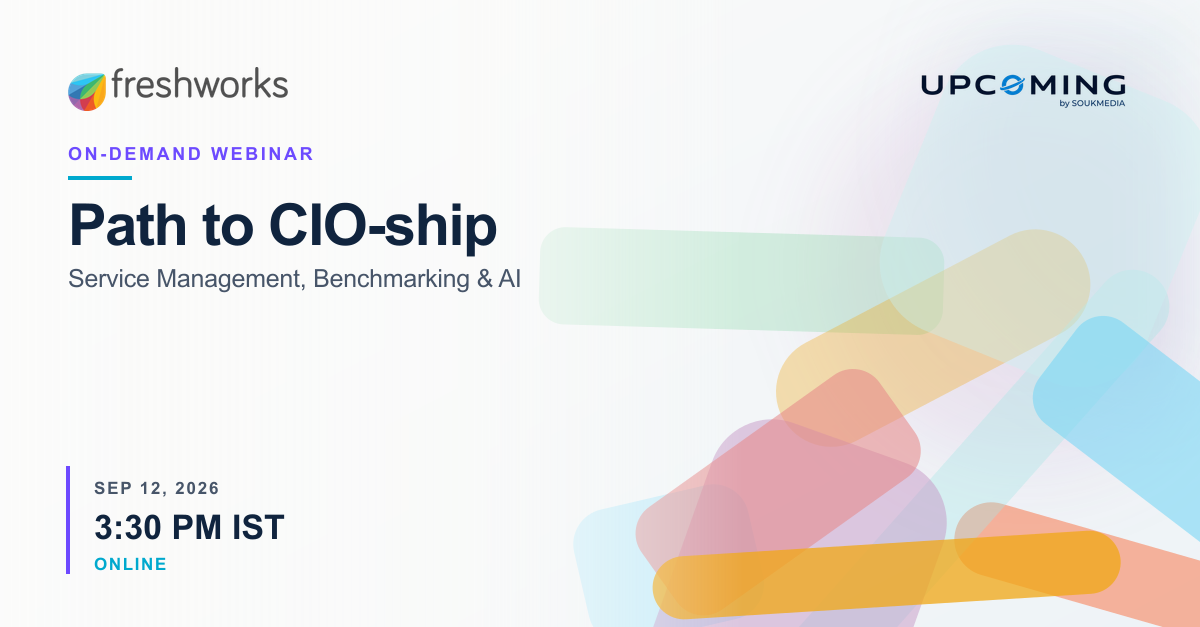 Path to CIO-ship: Service Management, Benchmarking & AI — Freshworks event banner