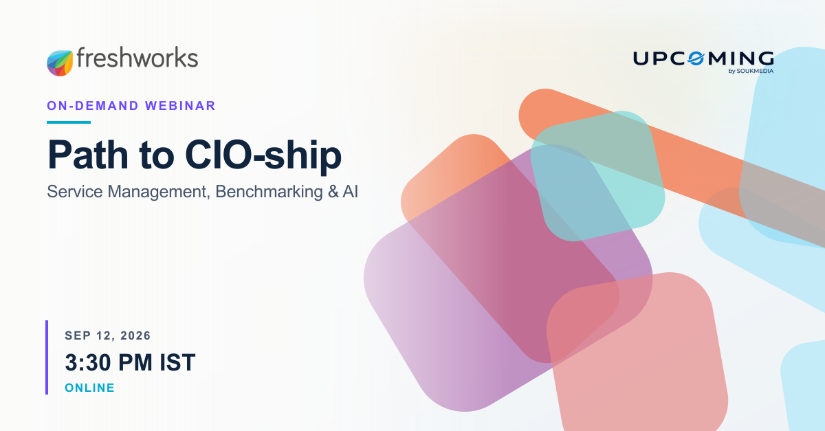 Path to CIO-ship: Service Management, Benchmarking & AI — Freshworks event banner