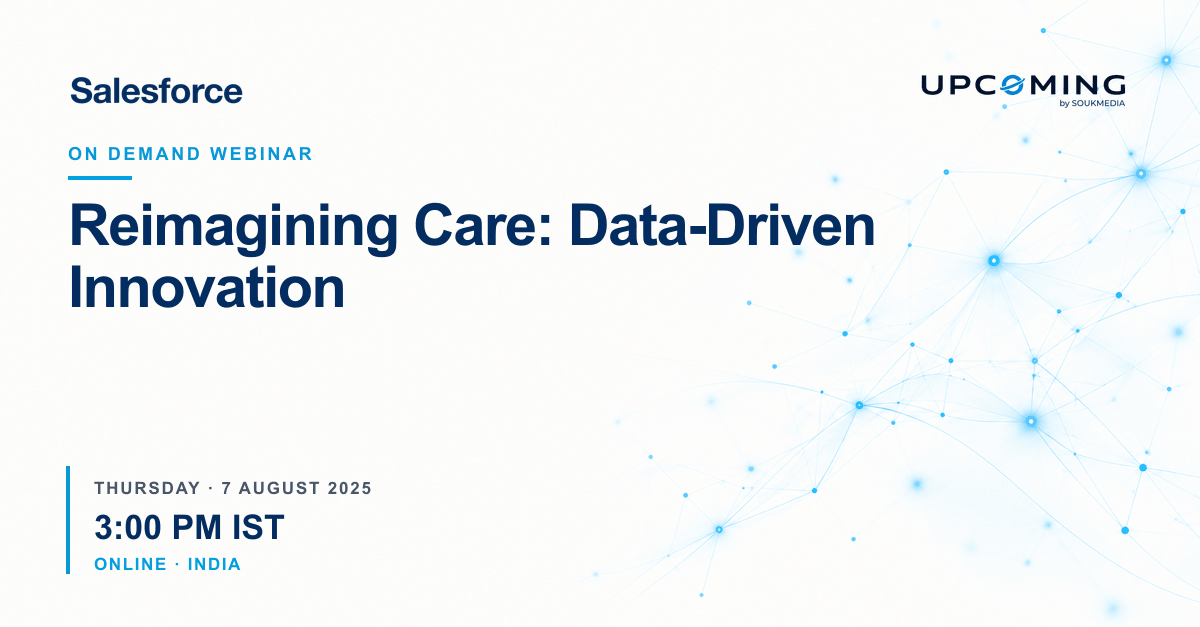 Reimagining Care: Data-Driven Innovation in Healthcare and Life Sciences — Salesforce event banner