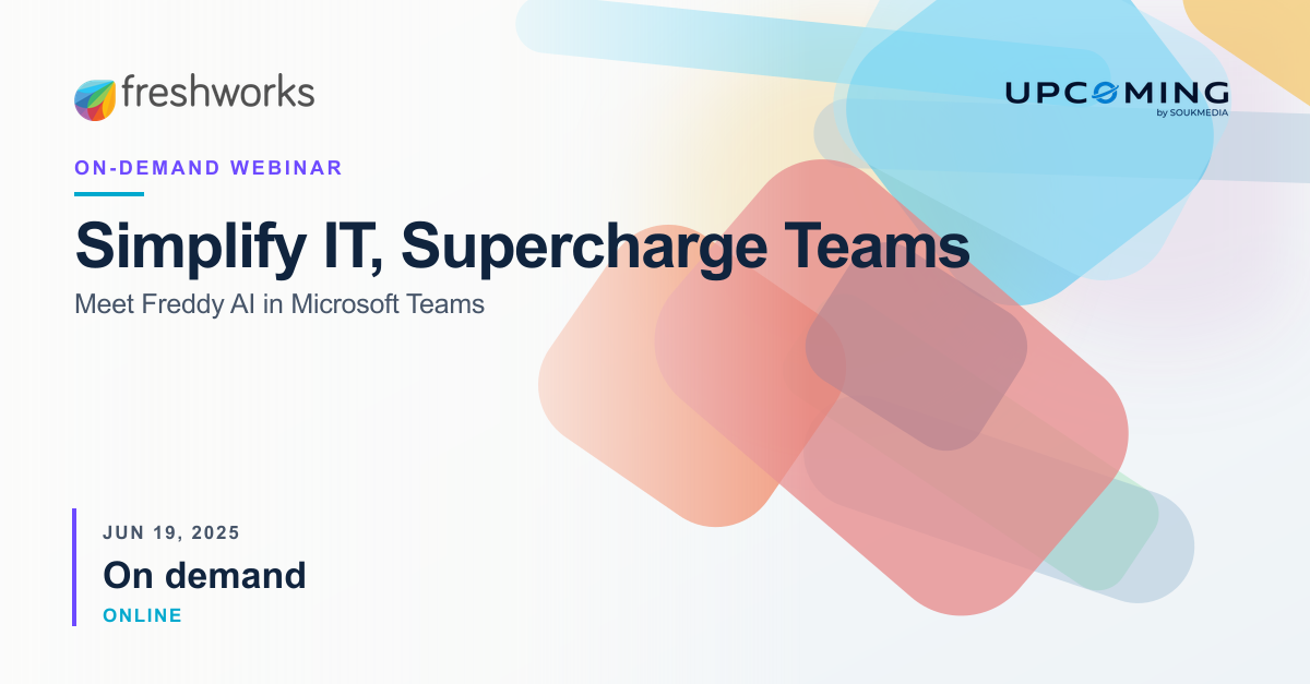 Simplify IT, Supercharge Teams: Meet Freddy AI in Microsoft Teams — Freshworks event banner