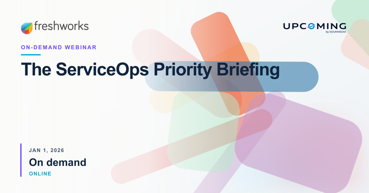 The ServiceOps Priority Briefing — Freshworks event banner