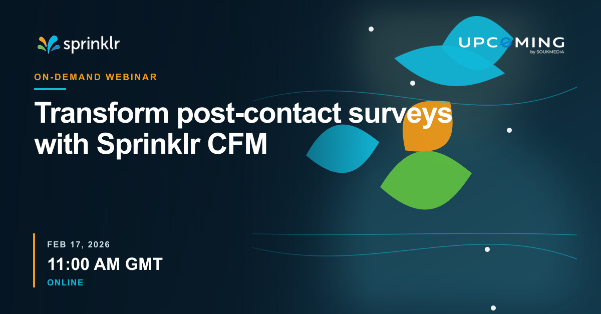 Transform post-contact surveys with Sprinklr CFM — Sprinklr event banner